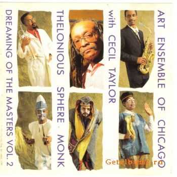 The Art Ensemble of Chicago with Cecil Taylor - Thelonious Sphere Monk (1990)