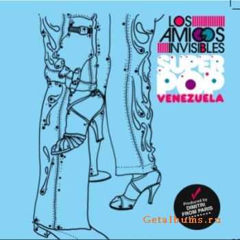 Los Amigos Invisibles - Super Pop Venezuela (2005) FLAC