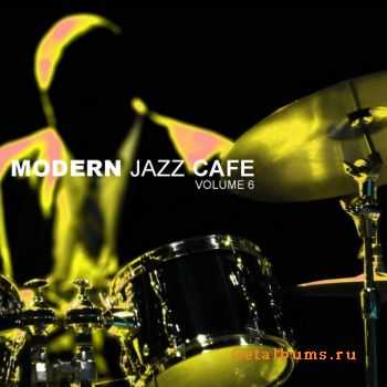 VA - Modern Jazz Cafe Vol.6 (2010)