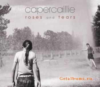 Capercaillie - Roses And Tears (2008)