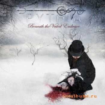 Pythia - Beneath The Veiled Embrace (2009)