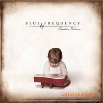 Blue Frequency - Emotion Pictures (2010)