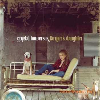   Crystal Bowersox - Farmers Daughter (2010)