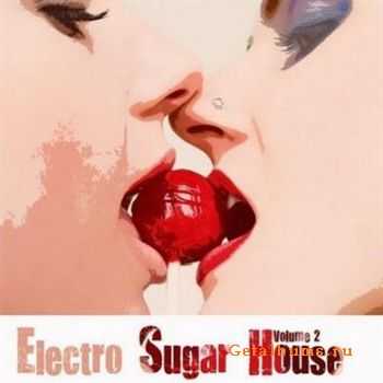 Electro Sugar House Vol 2 (2010)