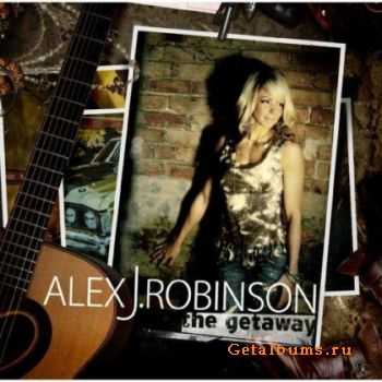 Alex J. Robinson - The Getaway (2010)