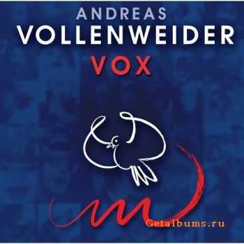 Andreas Vollenweider - Vox (2004) DVD-5