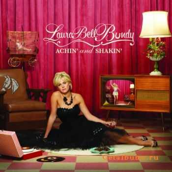 Laura Bell Bundy - Achin And Shakin 2010