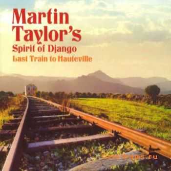 Martin Taylor - Last Train To Hauteville (2010)