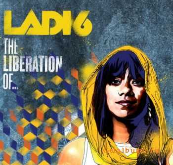 Ladi6 - The Liberation Of... (2010)