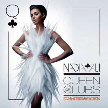 Nadia Ali - Queen Of Clubs: Diamond Edition (Extended Mixes)