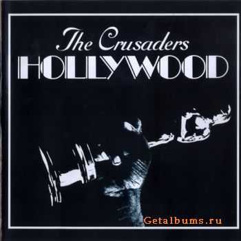 The Crusaders - Hollywood (1972) Lossless+MP3