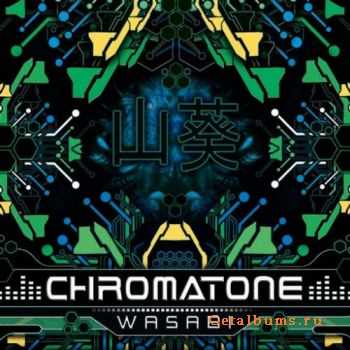 Chromatone - Wasabi (2010)