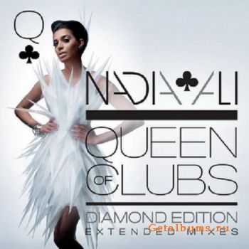 Nadia Ali - Queen Of Clubs: Diamond Edition (Extended Mixes) 2010