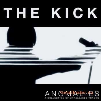 The Kick - Anomalies (2010)