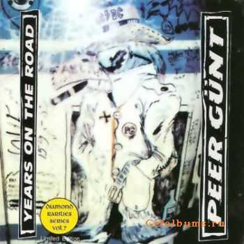 Peer Gunt - Years On The Road (1990)