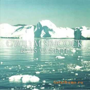 Gwilym Simcock - Blues Vignette [2CD] (2009)