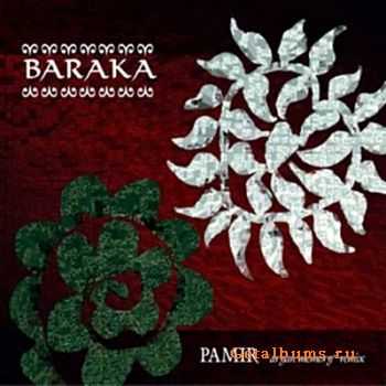 Baraka - Pamir (2010)