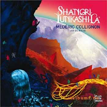 Mederic Collignon And Le Jus De Bocse - Shangri Tunkashi-La (2010)