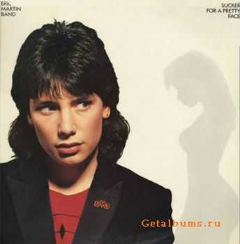  Eric Martin Band - Sucker For A Pretty Face 1983 (2009 Reissue) Lossless 