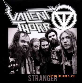 Valient Thorr - Stranger (2010)