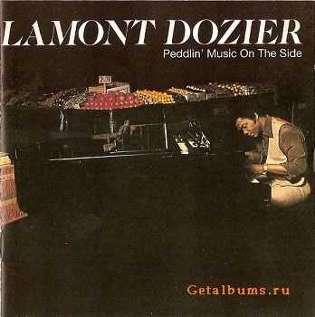 Lamont Dozier - Peddlin' Music On The Side (1977)