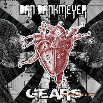 Dan Dankmeyer - Gears (2010)