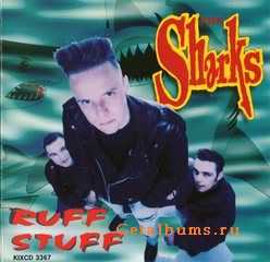 The Sharks - Ruff Stuff (1994)