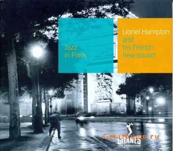 Lionel Hampton - Jazz in Paris - His French New Sound vol.1-2