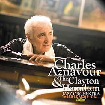 Charles Aznavour & The Clayton Hamilton Jazz Orchestra (2009)