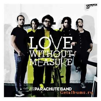 Parachute Band - Love Without Measure (2011)