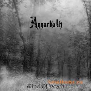 Annorkoth - Wind Of Death (2011)