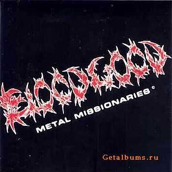 Bloodgood - Metal Missionaries (1985)EP