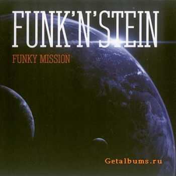 Funk'N'Stein - Funky Mission(2010)