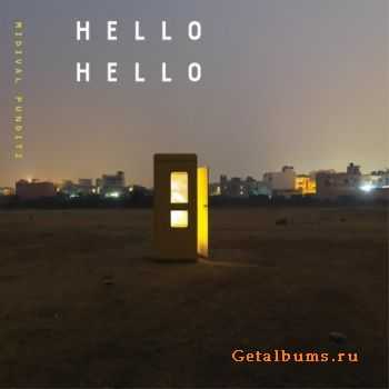 MIDIval PunditZ - Hello Hello (2009) WAVPack/MP3