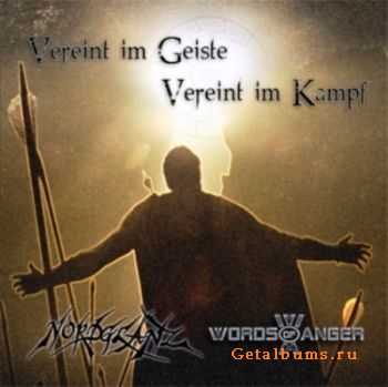 Nordglanz & Words of Anger - Vereint im Geiste, Vereint im Kampf - (2010)