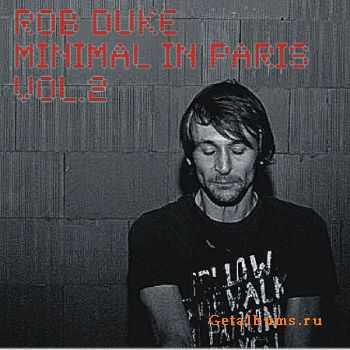 Rob Duke - Minimal in Paris Vol 2 (2011)