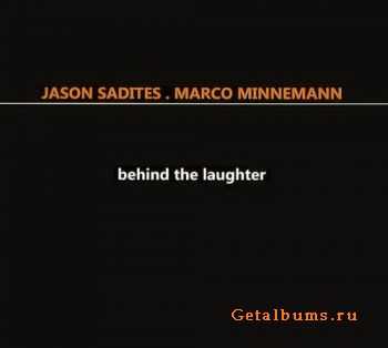 Jason Sadites, Marco Minnemann - Behind The Laughter (2010)