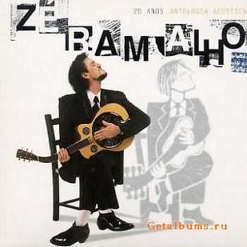 Ze Ramalho - 20 Anos Antologia Acustica (1997)