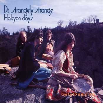 Dr. Strangely Strange - Halcyon Days (2007)