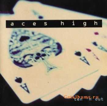 Aces High - Ten'n Out (1994)