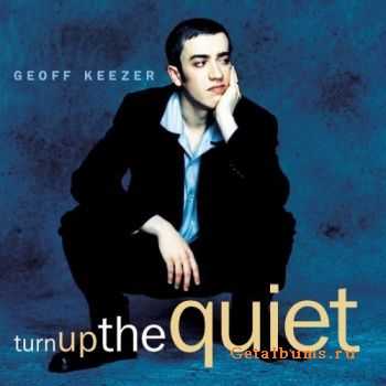 Geoff Keezer - Turn Up the Quiet (1998)