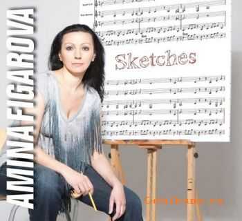 Amina Figarova - Sketches (2010)