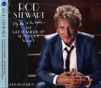 Rod Stewart - Fly Me To The Moon: The Great American Songbook Vol.V 2010 (Deluxe Edition 2CD) Lossless+MP3