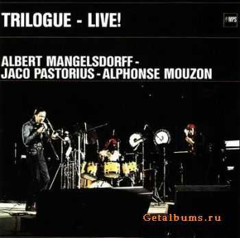 Jaco Pastorius, Albert Mangelsdorff, Alphonse Mouzon - Live At Berliner Jazztage (1976)