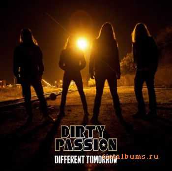 Dirty Passion - Different Tomorrow (2010)