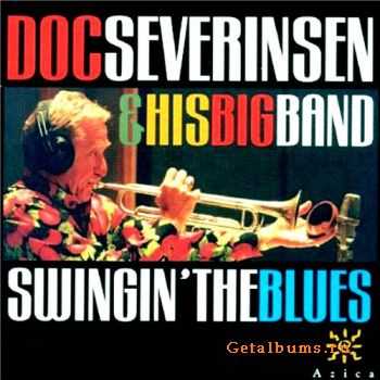 Doc Severinsen And His Big Band - Swingin The Blues (1999)