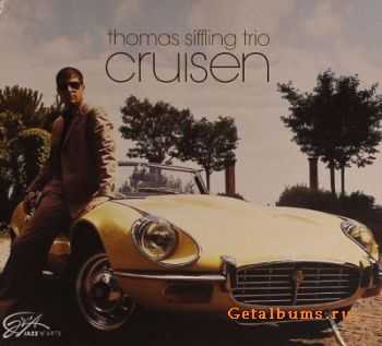 Thomas Siffling Trio - Cruisen (2009) 