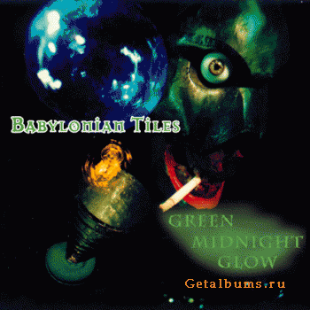 Babylonian Tiles - Green Midnight Glow (1998)