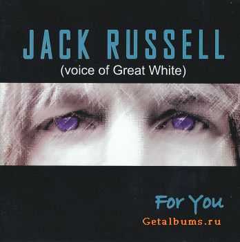 Jack Russell - For You (2002)