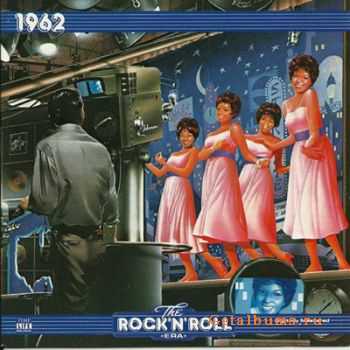 The Rock 'N' Roll Era: 1962 (2010)